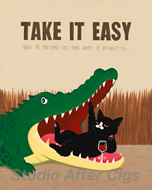How To Pretend It's Fine Until It Actually Is (O)